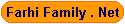 Farhi Family . Net