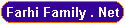 Farhi Family . Net